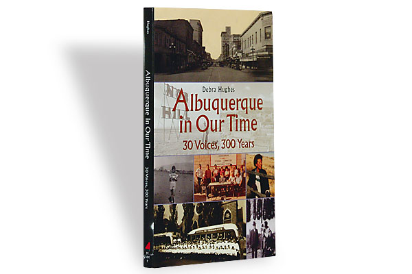 albuquerque-in-our-time_debra-hughes_recall-growing-up